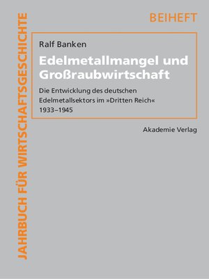 cover image of Edelmetallmangel und Großraubwirtschaft